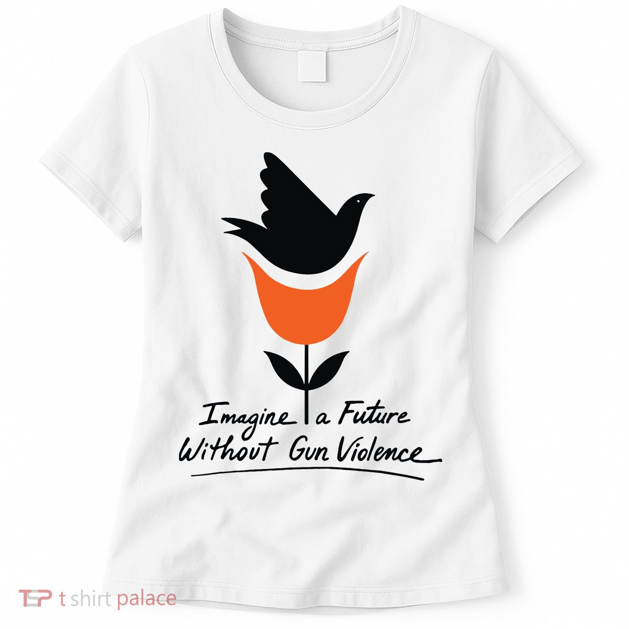 Imagine A Future Without Gun Violence Tee For Gun Control Women's T-Shirt