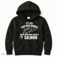 Its All Fun And Games Until Someone Loses A Salmon Fishing Kids Hoodie thumb 0