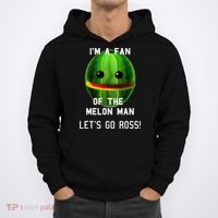 IM A FAN OF THE MELON MAN! LETS GO ROSS! Hoodie thumb 0