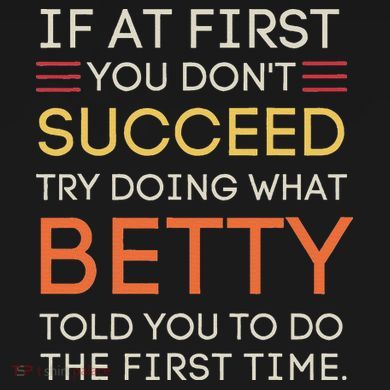 If At First You DonT Succeed Try Doing What Betty 16 in Basic Backpack