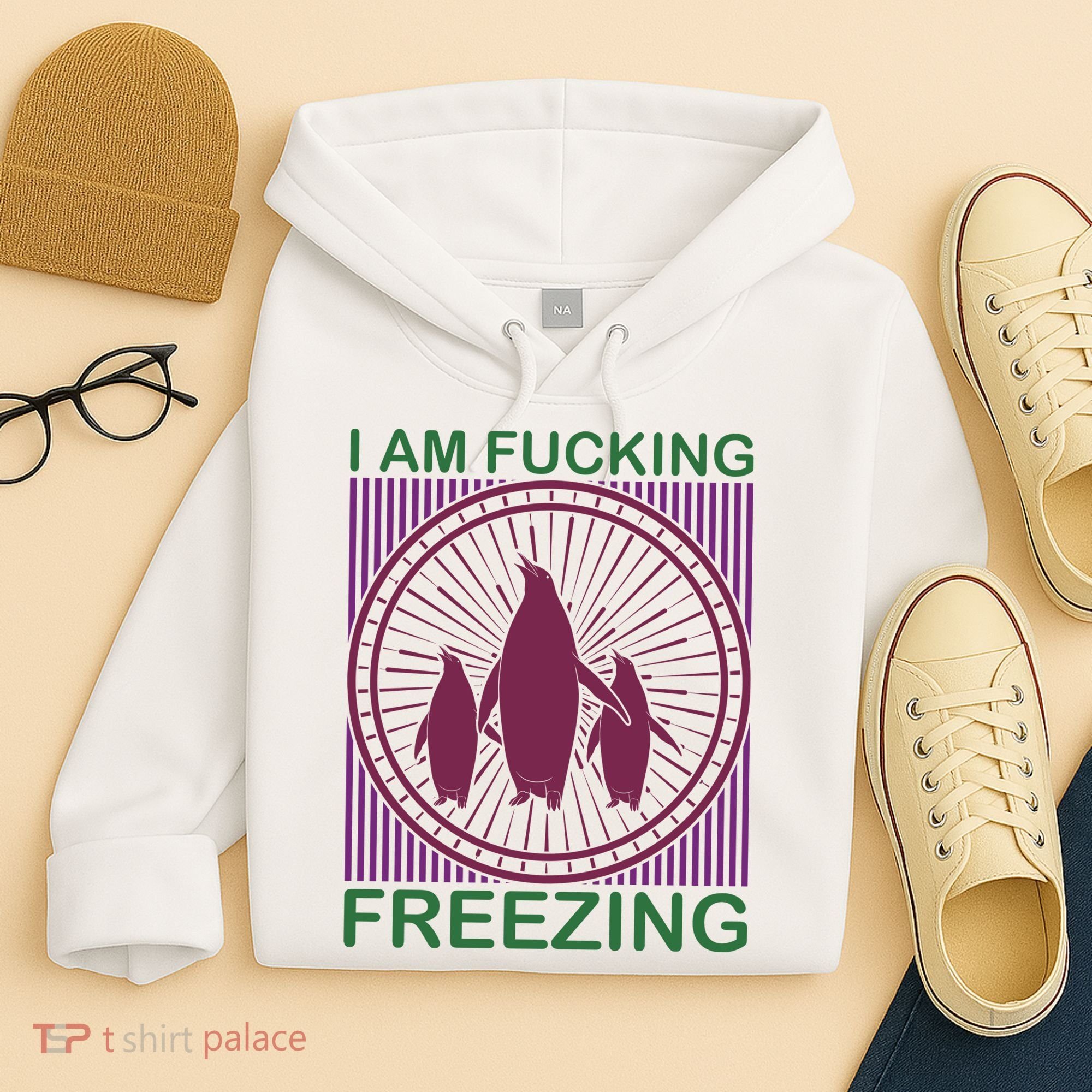 I Am Fucking Freezing Hoodie