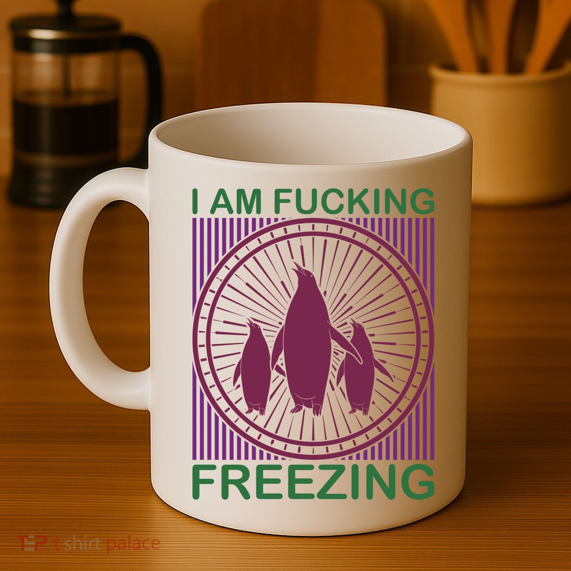 I Am Fucking Freezing Coffee Mug