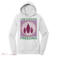 I Am Fucking Freezing Women's Hoodie thumb 0