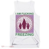 I Am Fucking Freezing Tank Top thumb 0