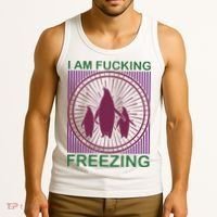 I Am Fucking Freezing Tank Top thumb 3