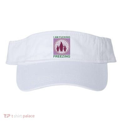 I Am Fucking Freezing Visor