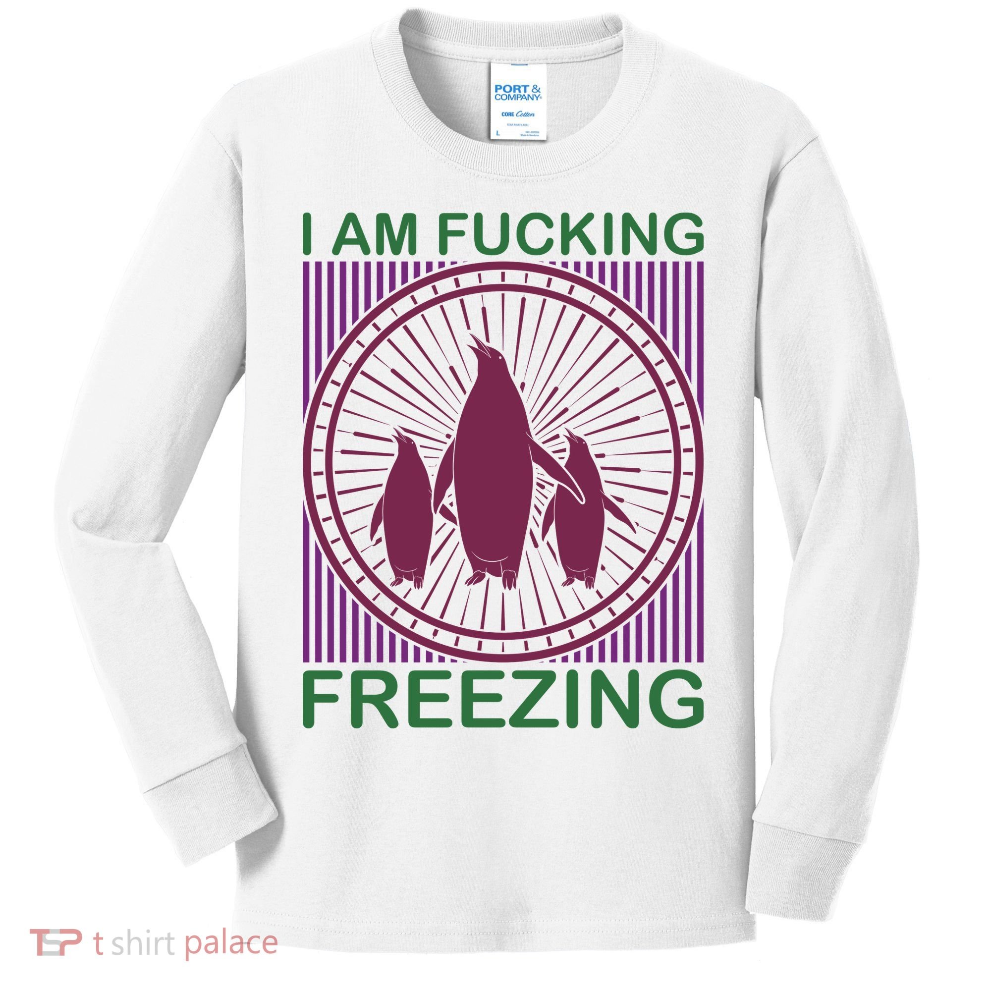 I Am Fucking Freezing Kids Long Sleeve Shirt