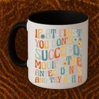 If At First You Dont Succeed Behavior Teacher ABA Therapist Coffee Mug thumb 2