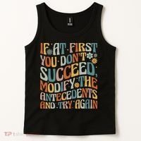 If At First You Dont Succeed Behavior Teacher ABA Therapist Tank Top thumb 2