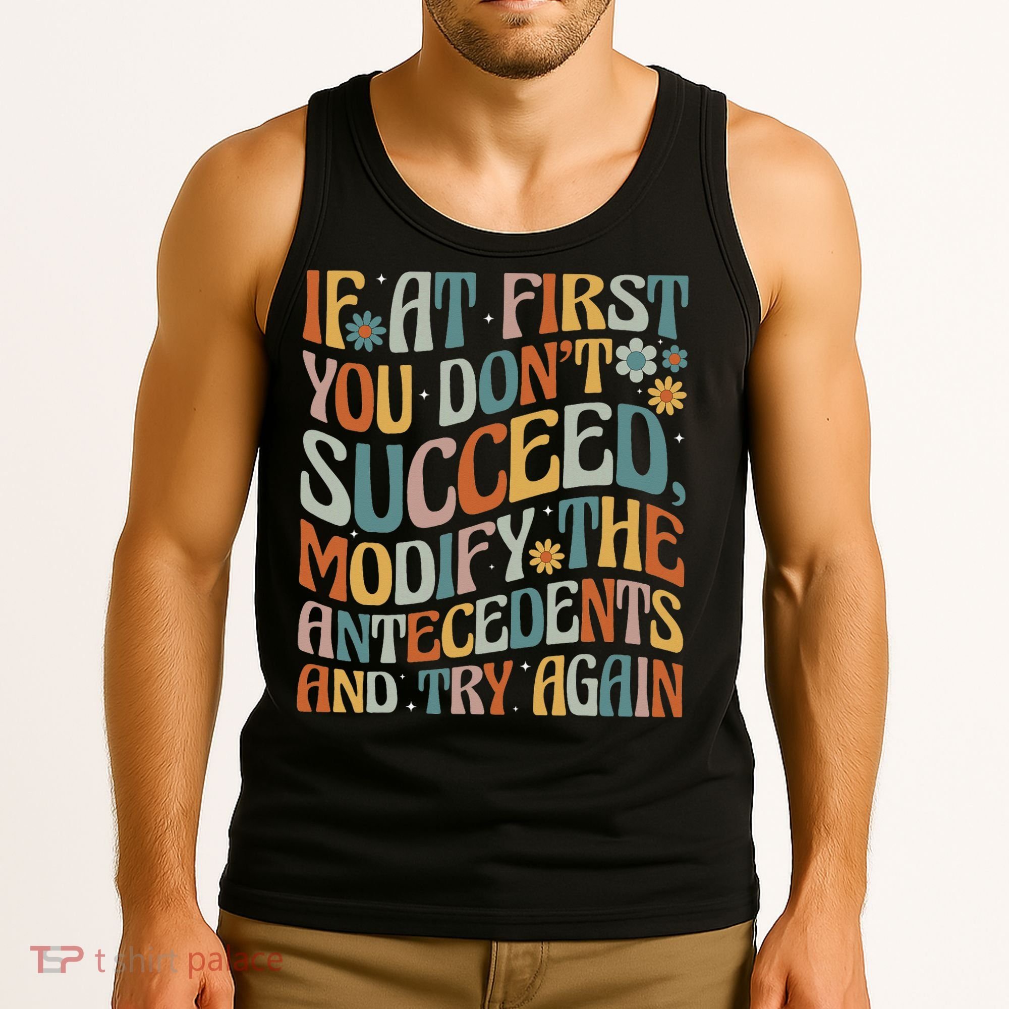 If At First You Dont Succeed Behavior Teacher ABA Therapist Tank Top