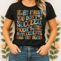If At First You Dont Succeed Behavior Teacher ABA Therapist Women's T-Shirt thumb 2