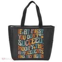 If At First You Dont Succeed Behavior Teacher ABA Therapist Tote Bag thumb 0