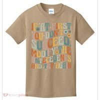 If At First You Dont Succeed Behavior Teacher ABA Therapist Kids T-Shirt thumb 0