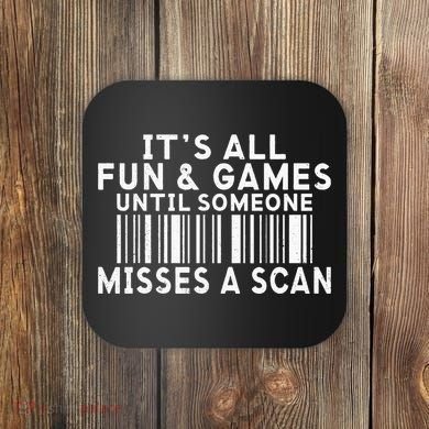Its All Fun And Games Until Someone Misses A Scan Postal Coaster