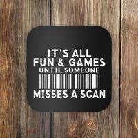 Its All Fun And Games Until Someone Misses A Scan Postal Coaster thumb 0