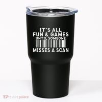 Its All Fun And Games Until Someone Misses A Scan Postal Tumbler thumb 0