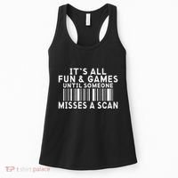 Its All Fun And Games Until Someone Misses A Scan Postal Women's Tank Top thumb 0