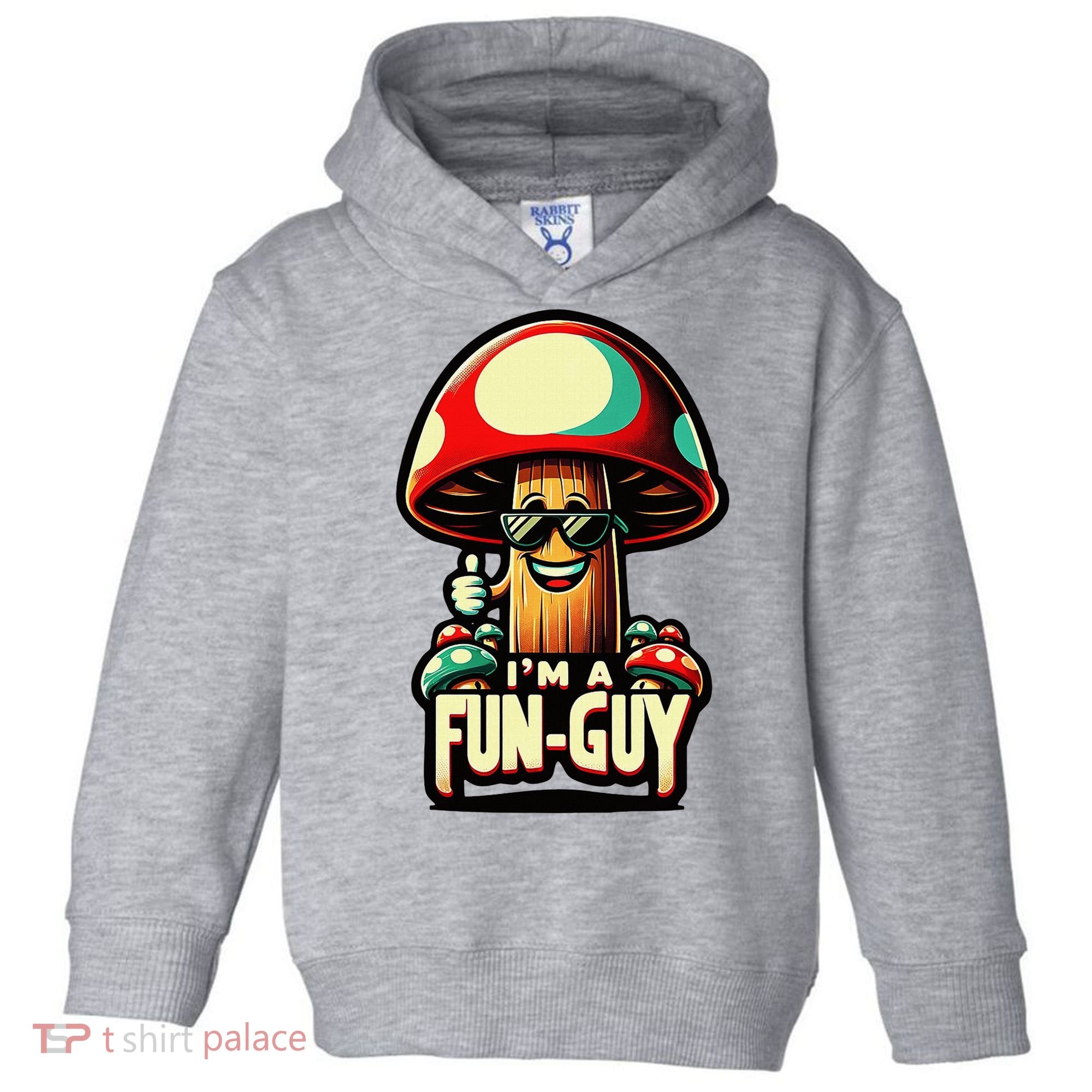 IM A Fun Guy Amusing Mushroom EnthusiastS Funny Pun Toddler Hoodie