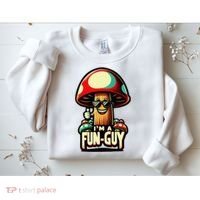 IM A Fun Guy Amusing Mushroom EnthusiastS Funny Pun Sweatshirt thumb 2