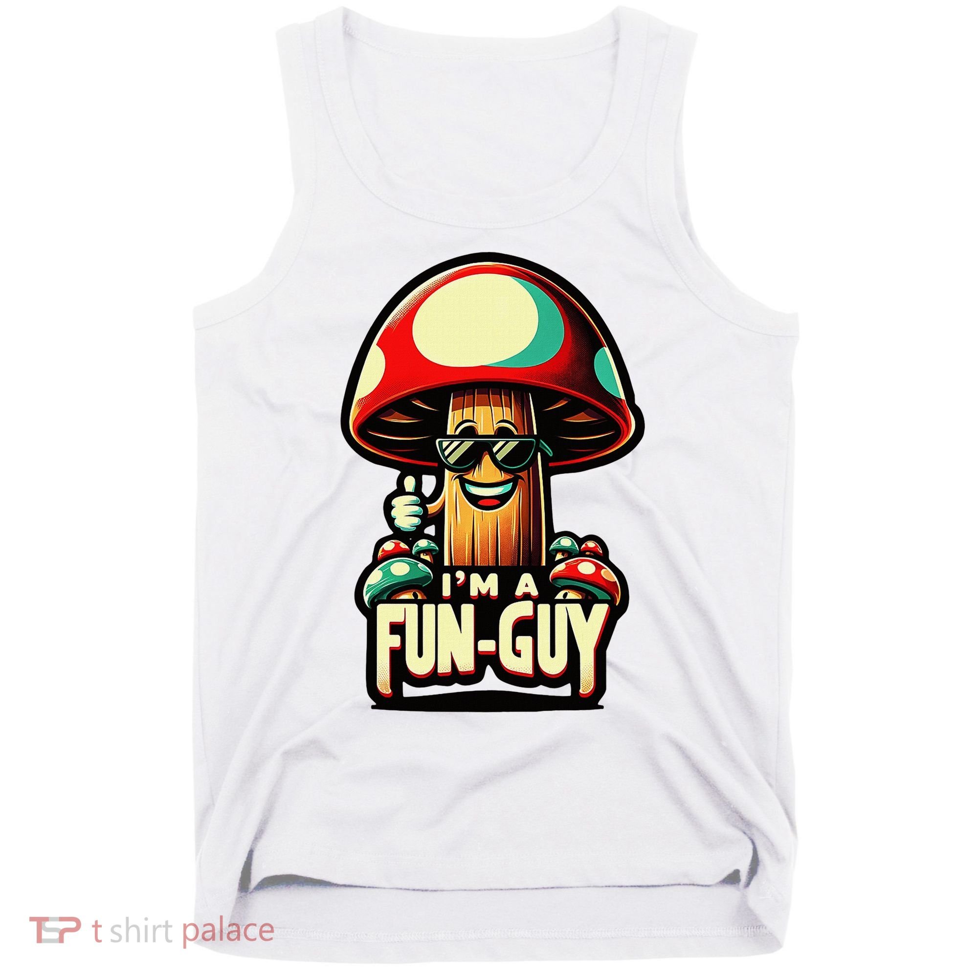 IM A Fun Guy Amusing Mushroom EnthusiastS Funny Pun Tank Top