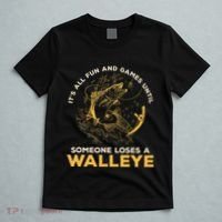 ItS All Fun Games Until Someone Loses A Walleye Fishing T-Shirt thumb 5