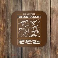 Im A Future Paleontologist Coaster thumb 0