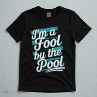 IM A Fool By The Pool Funny Swimming Team Swim Lover Joke T-Shirt thumb 5