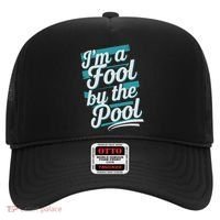 IM A Fool By The Pool Funny Swimming Team Swim Lover Joke Hat thumb 0