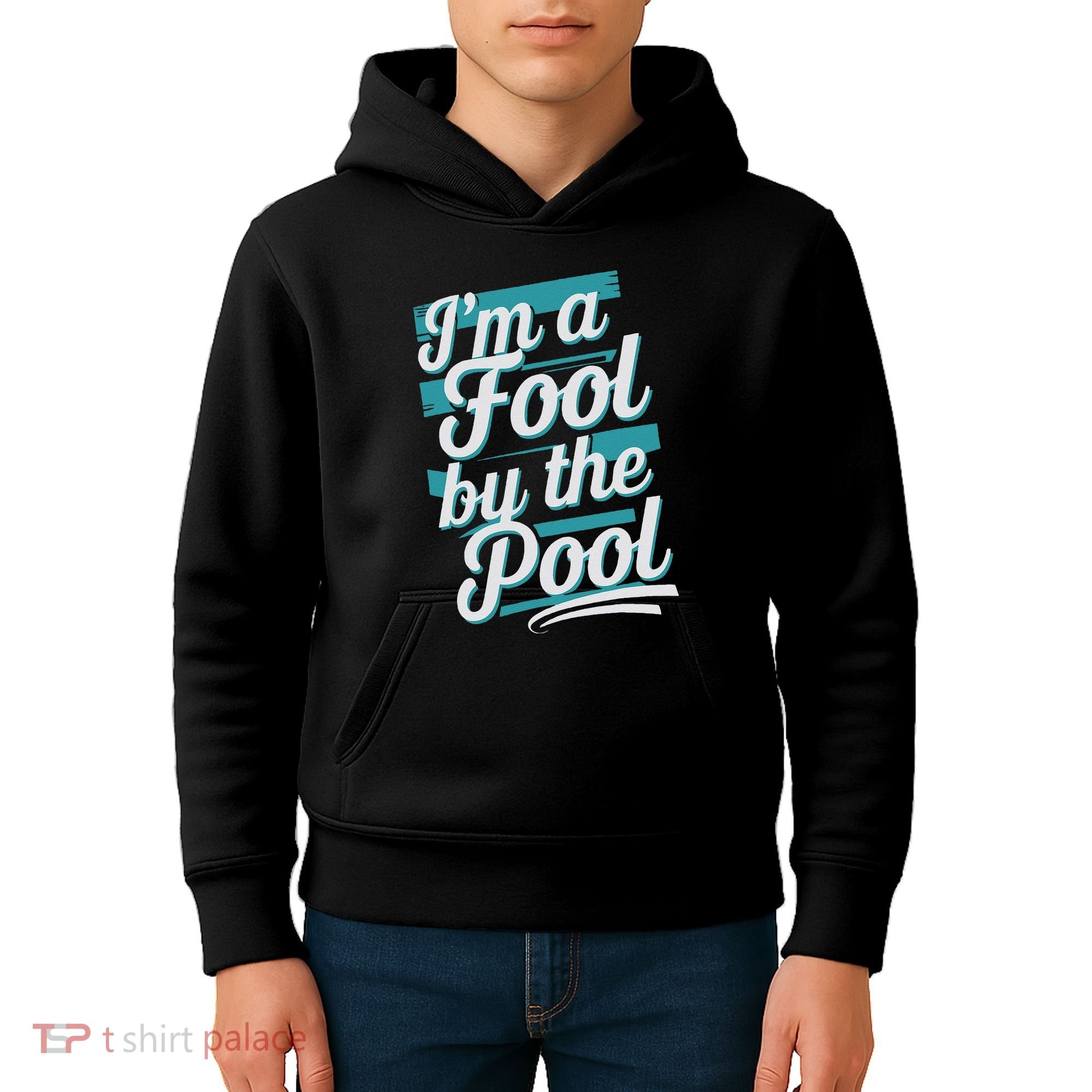 IM A Fool By The Pool Funny Swimming Team Swim Lover Joke Kids Hoodie