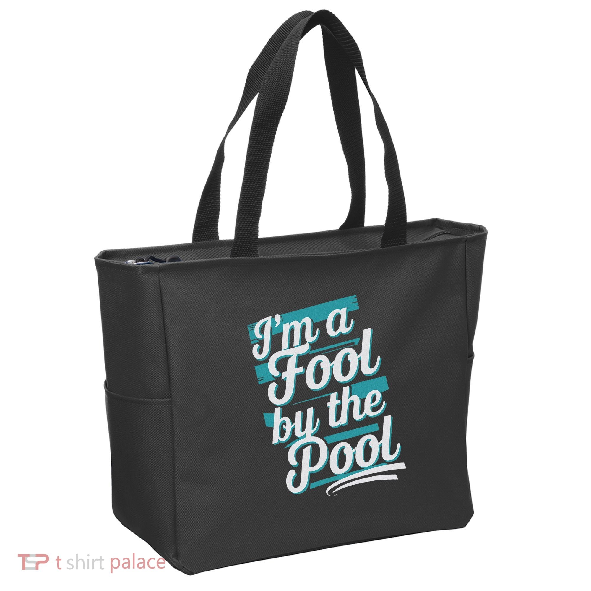 IM A Fool By The Pool Funny Swimming Team Swim Lover Joke Tote Bag