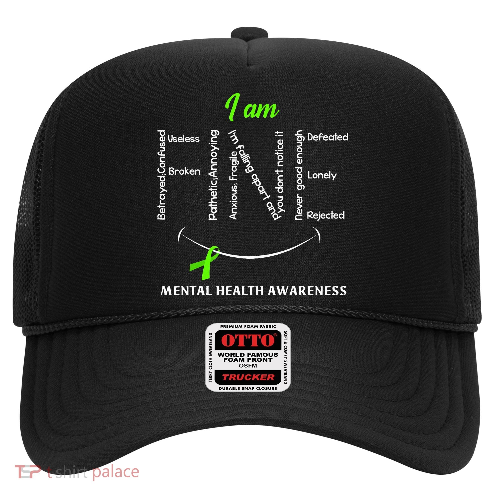 I Am Fine Mental Health Awareness Ribbon Green Hat