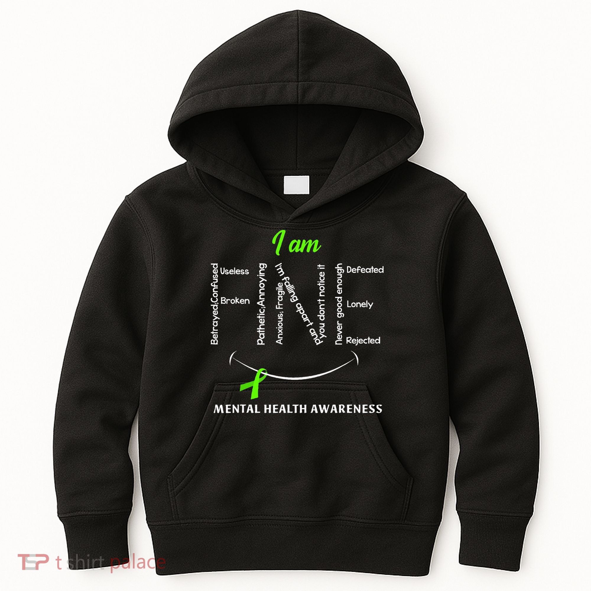 I Am Fine Mental Health Awareness Ribbon Green Kids Hoodie