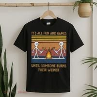 It's All Fun And Games Until Someone Burns Their Weiner Vintage T-Shirt thumb 2
