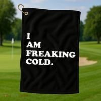 I Am Freaking Cold Funny Golf Towel thumb 1
