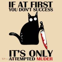 If At First You Dont Succeed It Is Only Attempted Murder Cool Gift Tote Bag thumb 4