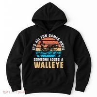 It's All Fun And Game Until Someone Loses A Walleye Fishing Hoodie thumb 0