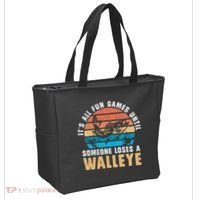 It's All Fun And Game Until Someone Loses A Walleye Fishing Tote Bag thumb 2