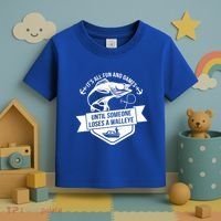 Its All Fun And Games Until Someone Loses A Walleye Fishing Gift Toddler T-Shirt thumb 3