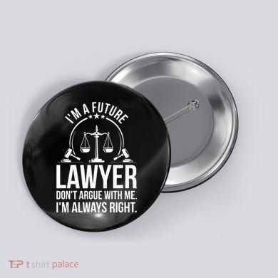 Im A Future Lawyer Apparel Law Student Gift Button