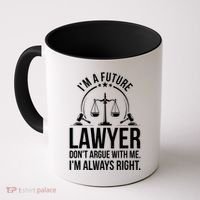 Im A Future Lawyer Apparel Law Student Gift Coffee Mug thumb 0