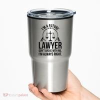 Im A Future Lawyer Apparel Law Student Gift Tumbler thumb 0