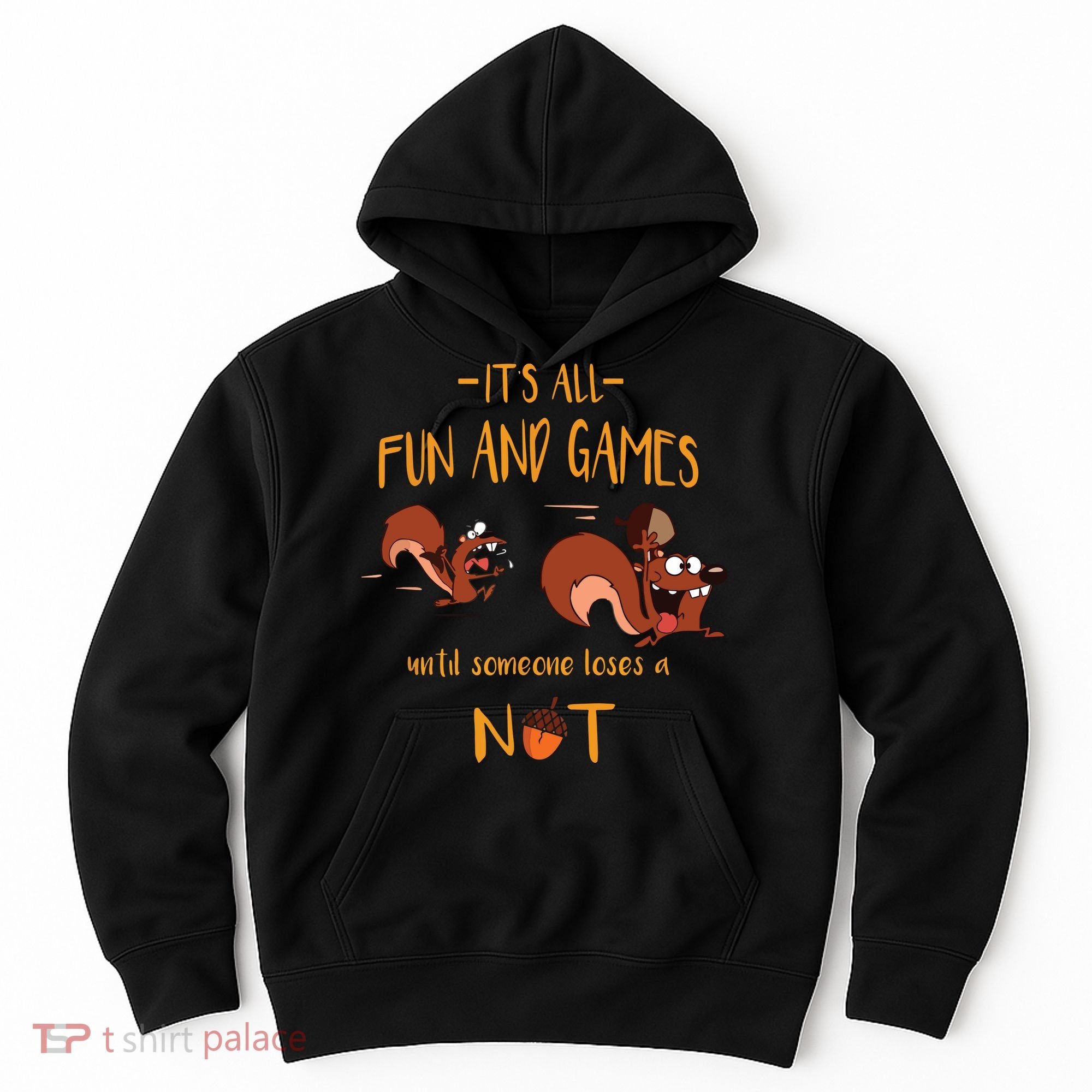 It's All Fun And Games Until Someone Loses A Nut Hoodie