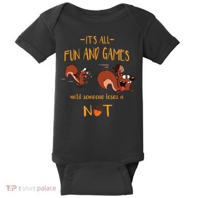 It's All Fun And Games Until Someone Loses A Nut Baby Bodysuit