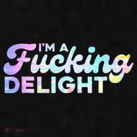 Im A Fucking Delight Funny Sarcasm Im A Delight Tie Dye Ladies PosiCharge Tri-Blend Wicking Tank thumb 2