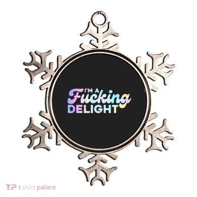 Im A Fucking Delight Funny Sarcasm Im A Delight Tie Dye Ornament
