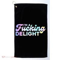 Im A Fucking Delight Funny Sarcasm Im A Delight Tie Dye Golf Towel thumb 0
