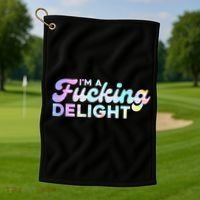 Im A Fucking Delight Funny Sarcasm Im A Delight Tie Dye Golf Towel thumb 1
