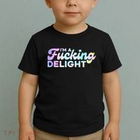 Im A Fucking Delight Funny Sarcasm Im A Delight Tie Dye Toddler T-Shirt thumb 2