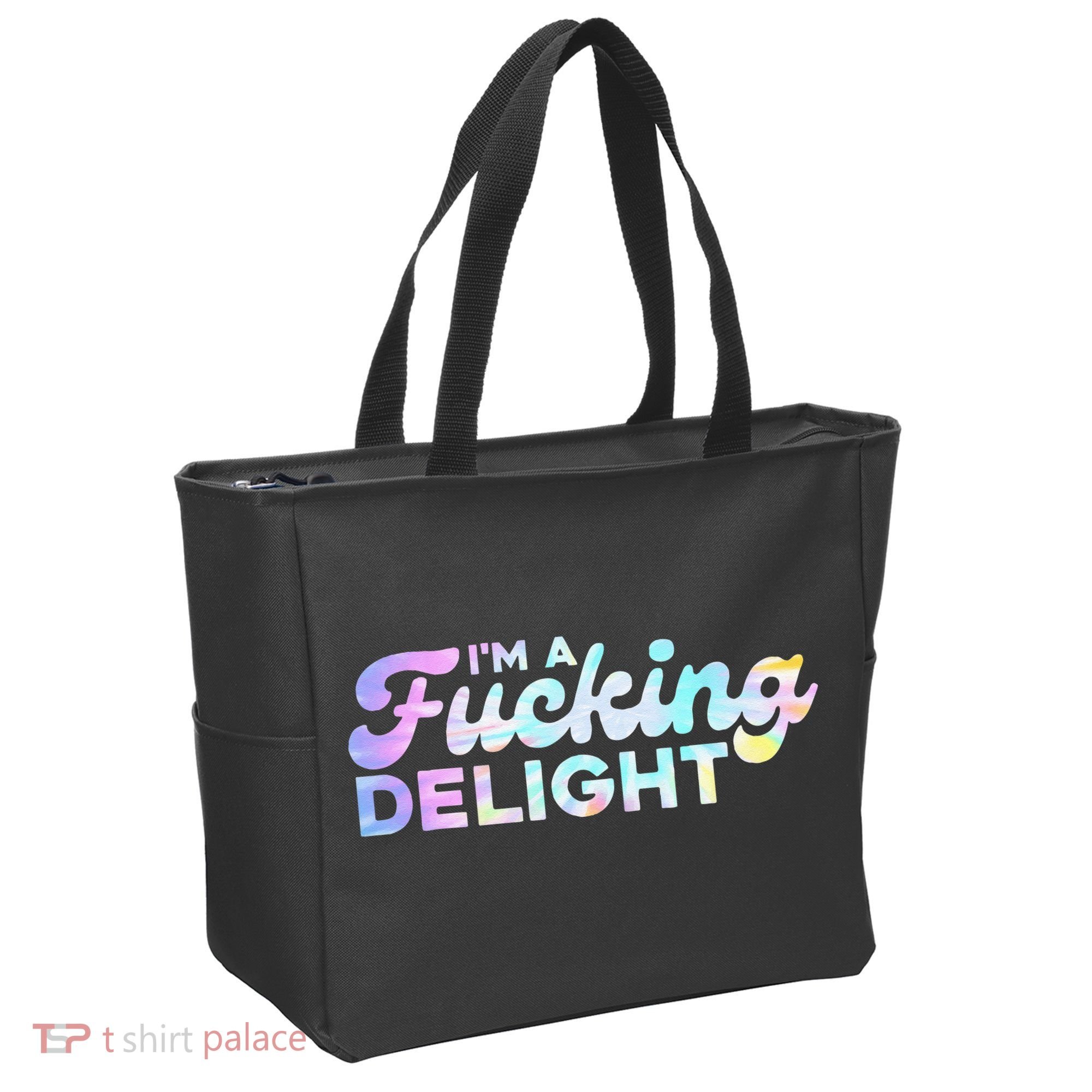 Im A Fucking Delight Funny Sarcasm Im A Delight Tie Dye Tote Bag