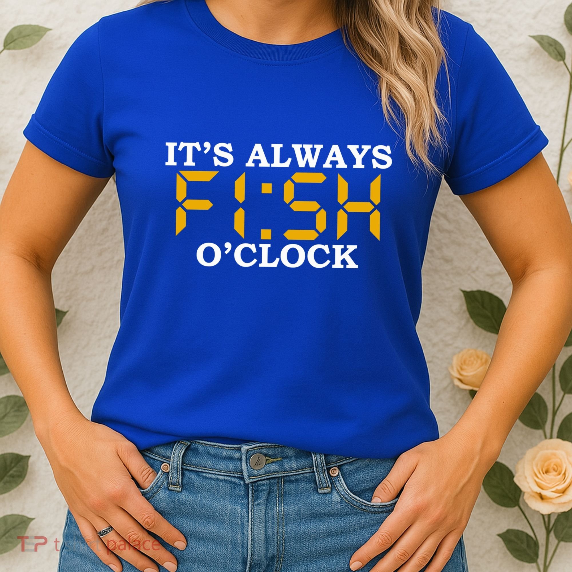 ItS Always Fish OClock N Fishing Lovers Fishing Dads Cute Gift Women's T-Shirt